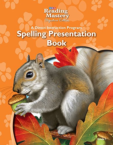 Stock image for Reading Mastery Reading/Literature Strand Grade 1, Spelling Presentation Book (READING MASTERY LEVEL VI) for sale by Jenson Books Inc