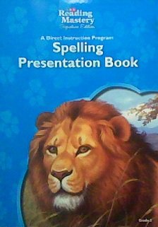 Stock image for Spelling Presentation Book, Grade 3 (SRA Reading Mastery, Signature Edition) for sale by SecondSale