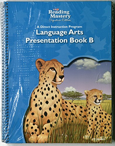 Stock image for Reading Mastery Signature Edition, Language Arts Presentation Book B for sale by Booksavers of MD