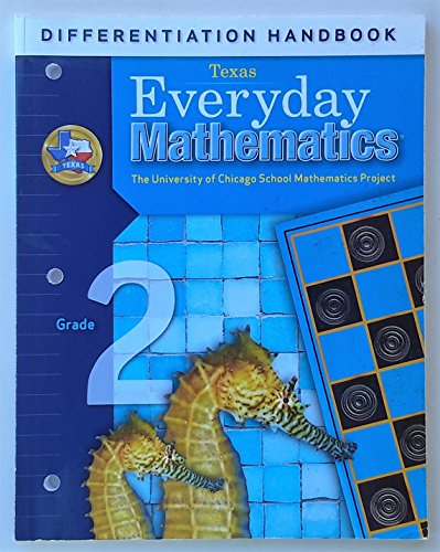 Stock image for Differentiation Handbook (Texas) Everyday Mathematics: Grade 2 (The University of Chicagho School Mathematics Project) for sale by WookieBooks