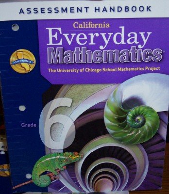 Imagen de archivo de California Everyday Mathematics Assessment Handbook Grade 6 (UCSMP) a la venta por HPB-Red