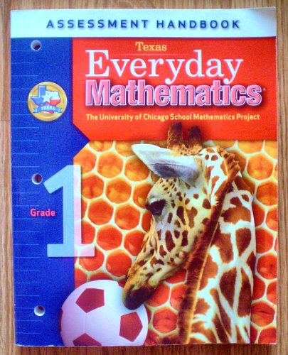 Imagen de archivo de Texas Everyday Mathematics Assessment Handbook Grade 1 By University Of Chicago Mathematics Project ; 9780076129577 ; 0076129578 a la venta por APlus Textbooks