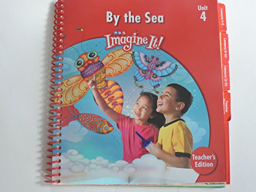 9780076164554: SRA Imagine It! By the Sea, Unit 4, Teacher's Edition