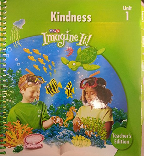 Beispielbild fr Kindness Unit 1 Level 2 Imagine It! SRA (Teachers Edition) zum Verkauf von a2zbooks