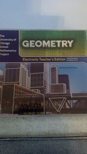 UCSMP Geometry Electronic Teacher's Edition with Answers and Solutions Set of 2 CD-ROMs / Chapters 1-7 Chapters 8-14 (The University of Chicago School Mathematics Project) - John Benson