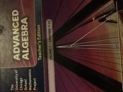 9780076213948: Advanced Algebra Teacher's Edition TUCSMP (Volume 2-Chapters 7-13)