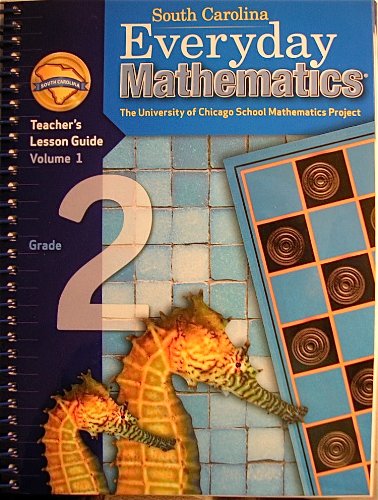 Imagen de archivo de South Carolina Everyday Mathematics - The University of Chicago School Mathematics Project - Teacher's Lesson Guide Volume 1 - Grade 2 a la venta por ThriftBooks-Atlanta