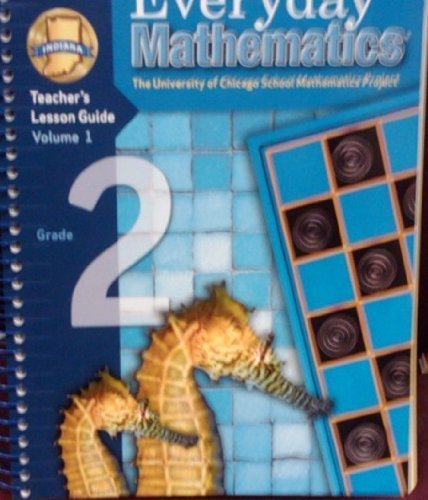 Stock image for Everyday Mathematics Indiana: Teacher's Lesson Guide Volume 1 Grade 2 (University of Chicago Math Project) for sale by Allied Book Company Inc.