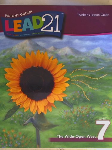 Beispielbild fr Lead 21 Teacher's Lesson Guide, Grade 4 Unit 7 The Wide-Open West zum Verkauf von Better World Books