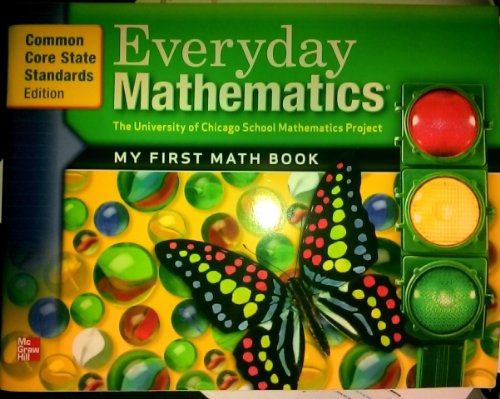 Stock image for Everyday Mathematics, Grade K, My First Math Book for sale by Better World Books