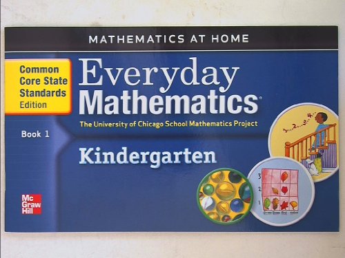 Imagen de archivo de Everyday Mathematics, Mathematics At Home, Book 1, Kindergarten, University of Chicago School Mathematics Project a la venta por Allied Book Company Inc.