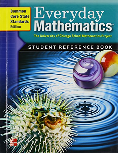 9780076576517: Everyday Mathematics: The University of Chicago School Mathematics Project: Student Reference Book (Common Core State Standards)