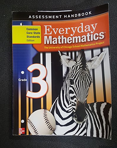 Stock image for Everyday Mathematics, Grade 3, Assessment Handbook, (CCSS Edition) UCSMP for sale by SecondSale