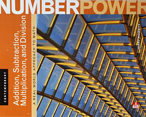 Imagen de archivo de Contemporary Number Power, Vol. 1: Addition, Subtraction, Multiplication, and Division: A Real World Approach to Math, Student Edition a la venta por More Than Words