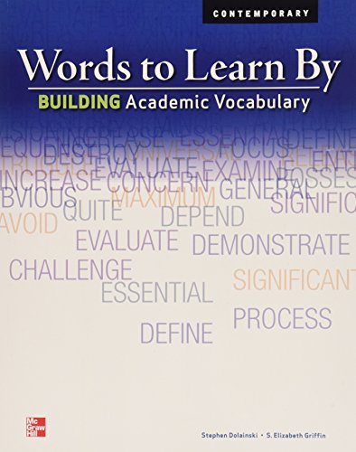 Imagen de archivo de Words to Learn By: Building Academic Vocabulary, Student Edition (Vocabulary Exercises) a la venta por SecondSale