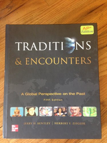 Beispielbild fr Bentley Traditions and Encounters, AP Edition (AP TRADITIONS & ENCOUNTERS (WORLD HISTORY)) zum Verkauf von BooksRun