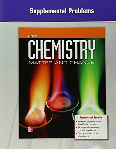 9780076613670: Chemistry - Supplemental Problems: Matter & Change