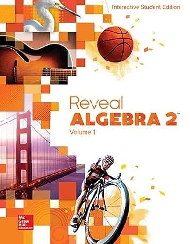 9780076626007: Reveal Algebra 2, Interactive Student Edition, Volume 1
