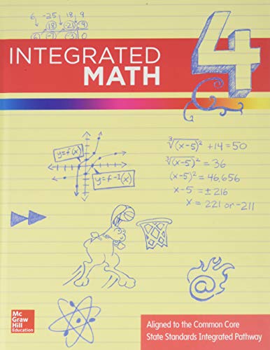 9780076638550: Integrated Math, Course 4, Student Edition