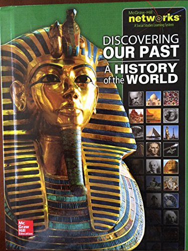 Beispielbild fr Discovering Our Past: A History of the World, Student Edition (MS WORLD HISTORY) zum Verkauf von New Legacy Books