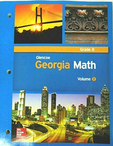 Imagen de archivo de Glencoe Georgia Math Grade 8 Volume 1 a la venta por SecondSale