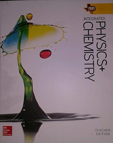 Beispielbild fr TEKS Integrated Physics + Chemistry (Teacher Edition) zum Verkauf von HPB-Red