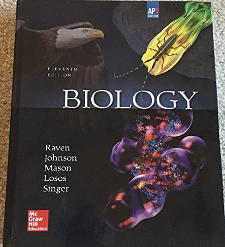 Imagen de archivo de Raven, Biology  2017, 11e (AP Edition) Student Edition (AP BIOLOGY RAVEN) a la venta por PAPER CAVALIER US