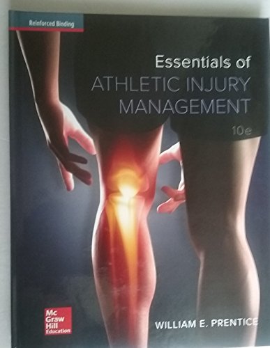 Imagen de archivo de Prentice, Essentials of Athletic Injury Management, 2016, 10e, Student Edition (A/P HEALTH) a la venta por GoodwillNI