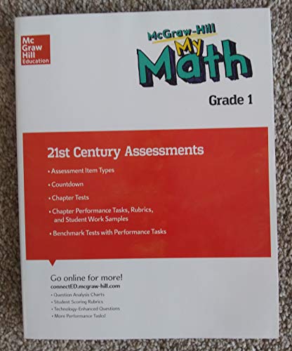 Stock image for McGraw-Hill My Math, Grade 1: 21st Century Assessments (2015 Copyright) for sale by ~Bookworksonline~