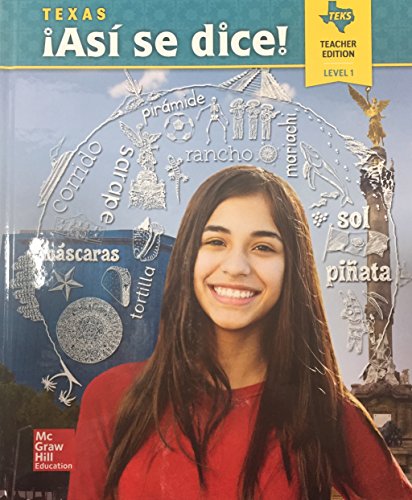 Stock image for Asi Se Dice! Texas Teacher Edition Level 1 ; 9780076706914 ; 0076706915 for sale by APlus Textbooks
