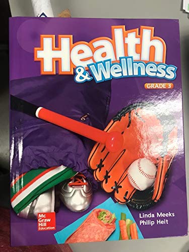 Beispielbild fr HEALTH & WELLNESS (STUDENT EDITION) GRADE 3 zum Verkauf von ThriftBooks-Atlanta