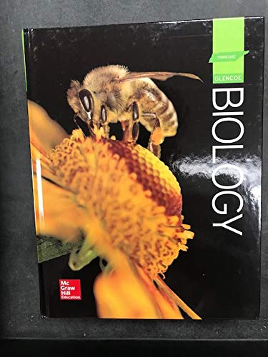 Stock image for Glencoe Biology - Tennessee Student Edition ; 9780076725014 ; 0076725014 for sale by APlus Textbooks