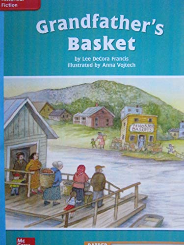 Stock image for Reading Wonders Leveled Reader Grandfather's Baskets : On Level Unit 6 Week 1 Grade 4 for sale by GreatBookPrices