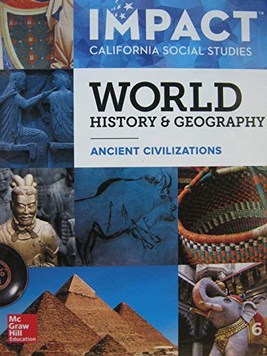 Imagen de archivo de Impact California Social Studies World History & Geography Ancient Civilizations Grade 6 a la venta por HPB-Red