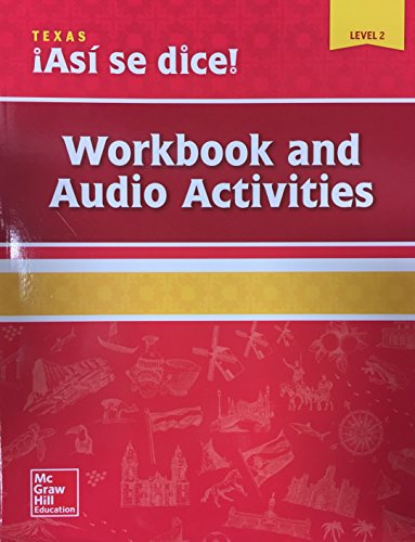 Stock image for Asi se dice! Texas Edition Level 2 - Workbook and Audio Activities for sale by Orion Tech