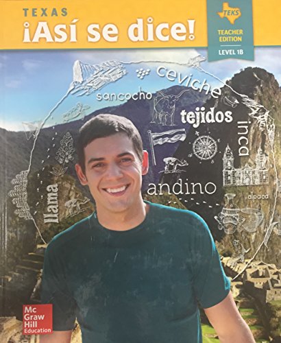 Stock image for Asi Se Dice! Texas Teacher Edition Level 1b ; 9780076757831 ; 0076757838 for sale by APlus Textbooks