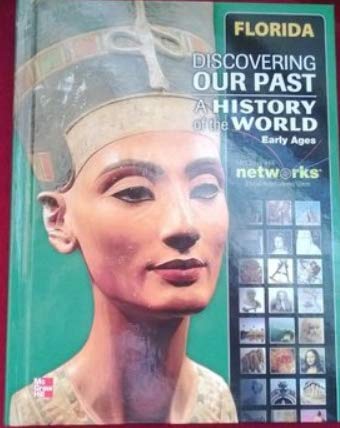 Beispielbild fr Discovering Our Past: A History of the World Early Ages - Florida Edition zum Verkauf von BooksRun