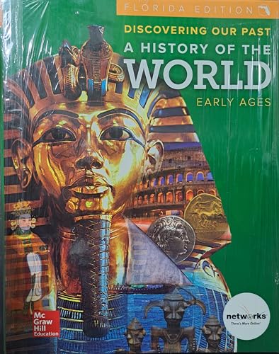 Imagen de archivo de Discovering Our Past: A History of the World Early Ages - Florida Edition a la venta por ThriftBooks-Dallas