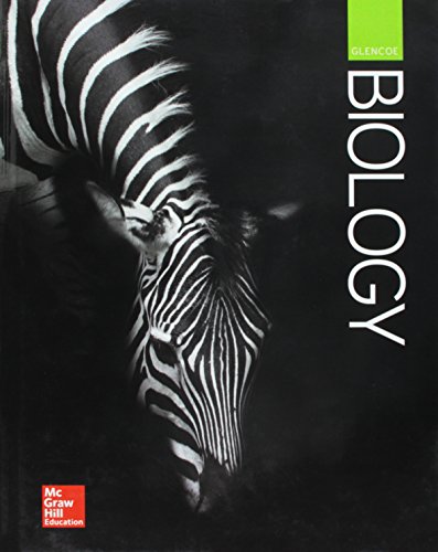 Imagen de archivo de Glencoe Biology, Student Edition (BIOLOGY DYNAMICS OF LIFE) a la venta por BookHolders