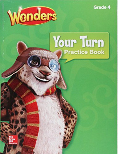 Beispielbild fr Wonders, Your Turn Practice Book, Grade 4 (ELEMENTARY CORE READING) zum Verkauf von Gulf Coast Books