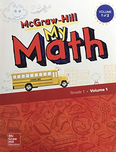 9780076789962: McGraw-Hill My Math, Grade 1, Student Edition, Volume 1 (ELEMENTARY MATH CONNECTS)