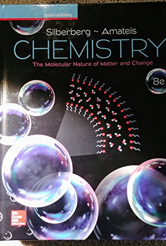 Imagen de archivo de Chemistry The Molecular Nature of Matter and Change 8th Edition a la venta por Better World Books