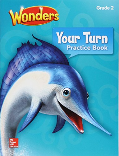 Imagen de archivo de WONDERS, YOUR TURN PRACTICE BOOK a la venta por Off The Shelf