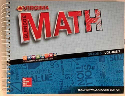 9780076824441: Glencoe Math Virginia, Grade 6, vol. 2, Teacher Walkaround Edition