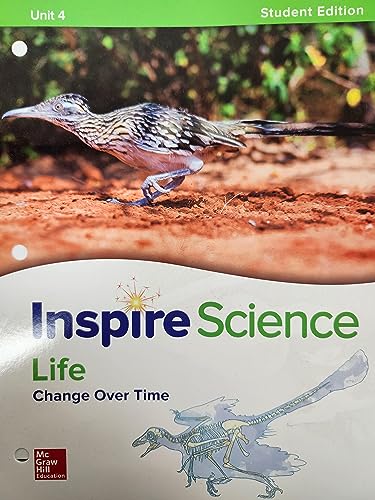 Stock image for Inspire Science, Life; Change Over Time, Write-In Student Edition, Unit 4, C. 2020, 9780076883660, 0 ; 9780076883660 ; 0076883663 for sale by APlus Textbooks