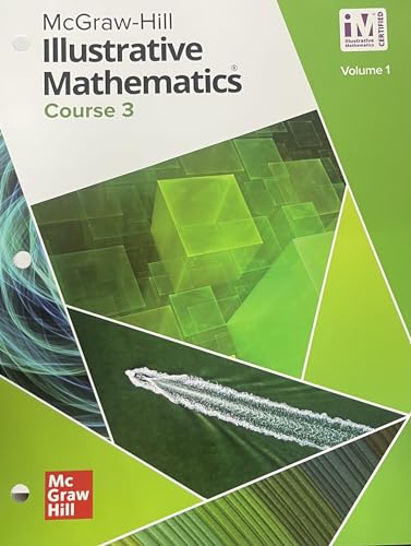 Beispielbild fr Illustrative Mathematics Course 3 Student Edition Volume 1 zum Verkauf von Better World Books