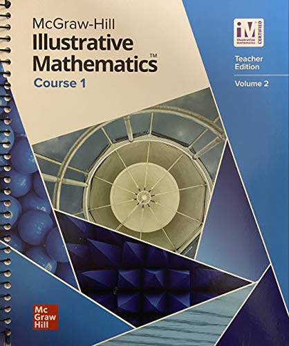 9780076893812: Illustrative Mathematics Course 1 Volume 2, Teacher Edition, 9780076893812, 0076893812, 2019
