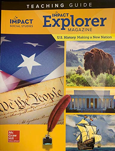 Stock image for U,S. History Making a New Nation : Impact Explorer Study Magazine Teachers Guide for sale by ThriftBooks-Atlanta