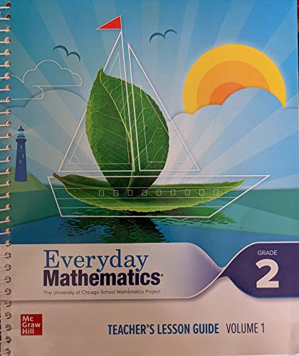 Stock image for Everyday Mathematics, Teacher's Lesson Guide, Grade 2 Volume 1, c. 2019 9780077038328, 0077038320 for sale by HPB-Red