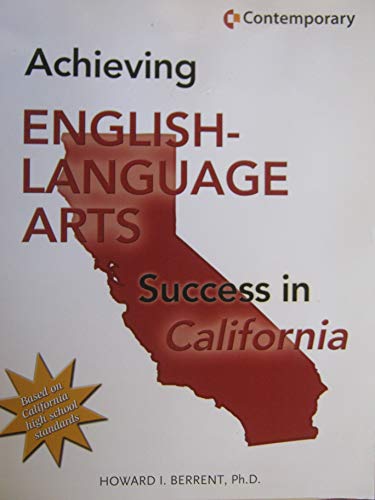 Imagen de archivo de Achieving Success in English-Language Arts in California - Student Text (HIGH SCHOOL EXIT EXAM TEST PREP FL & TX) a la venta por Iridium_Books